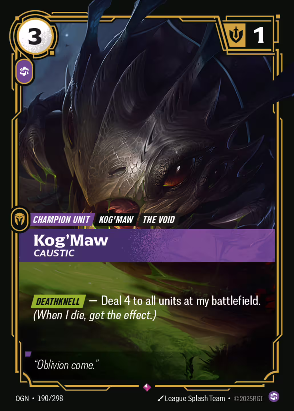 Kog'Maw, Caustic, Origins, Standard printing