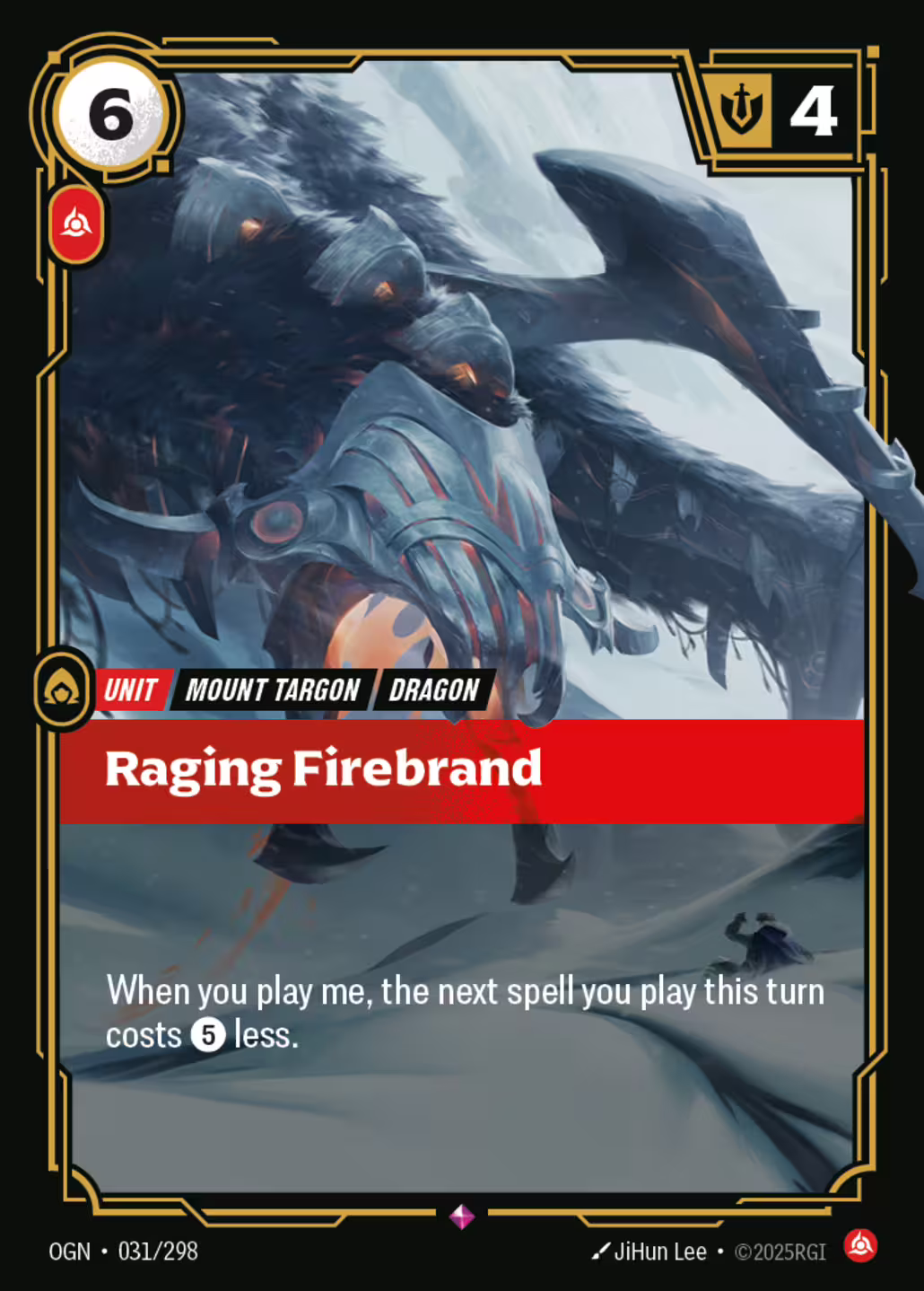 Raging Firebrand, Origins, Standard printing