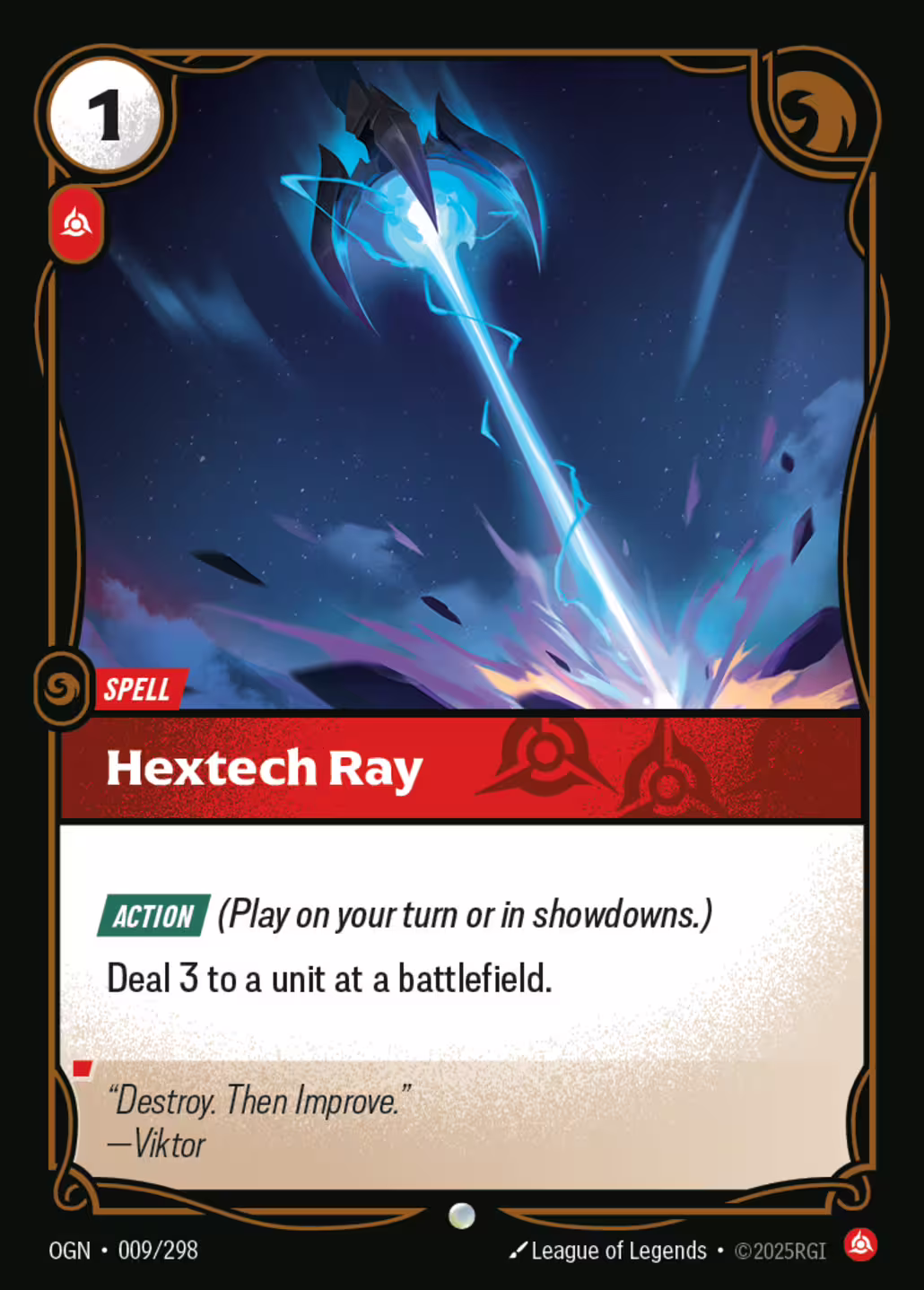 Hextech Ray, Origins, Standard printing