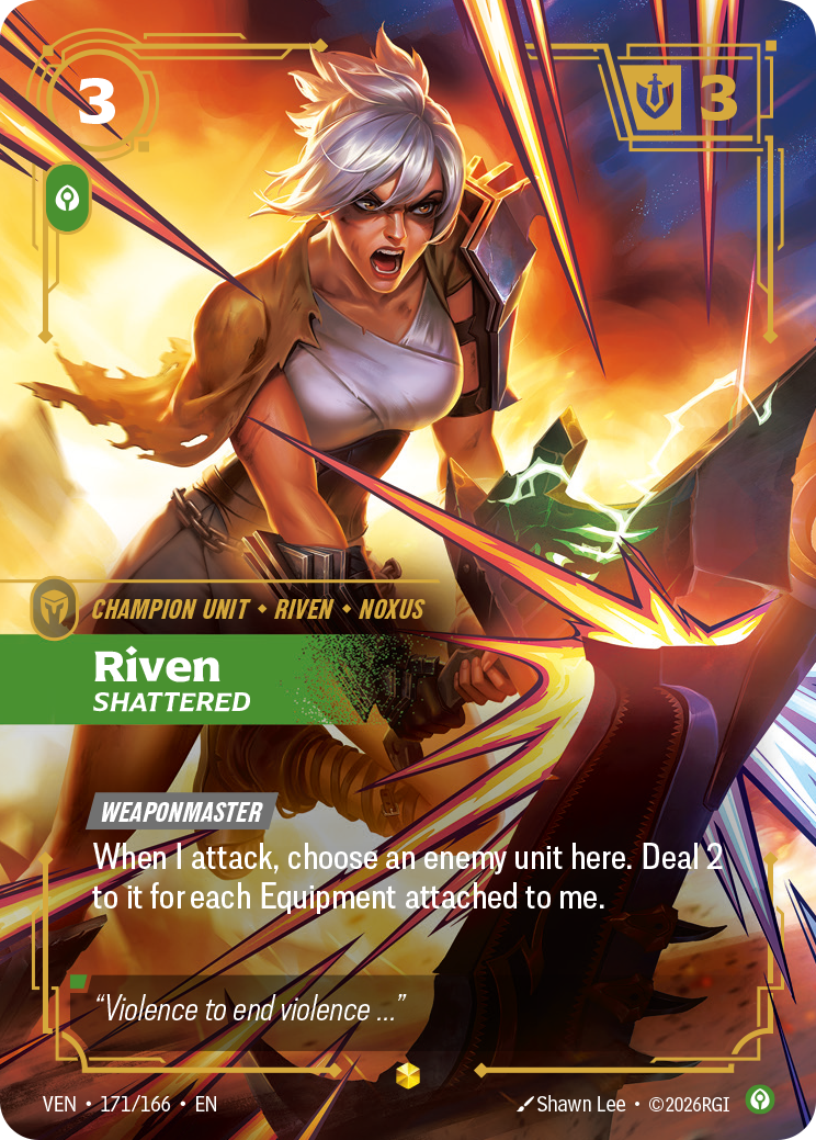 Riven, Shattered